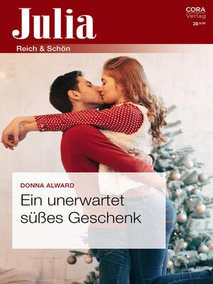 cover image of Ein unerwartet süßes Geschenk